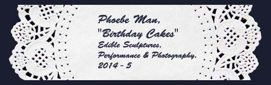 Phoebe Man Birthday cakes